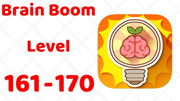 Brain Boom Level 161 162 163 164 165 166 167 168 169 170 Walkthrough Solution