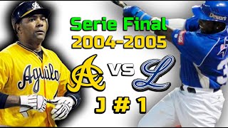 Serie Final  2004-2005 / Tigres vs Águilas  /Juego # 1 / Primera Parte