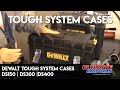 Dewalt tough system cases | DS150 | DS300 |DS400