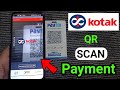 How to Scan and Pay in Kotak Bank App | kotak se Qr Payment kaise kare #kotak #kotakscanandpay