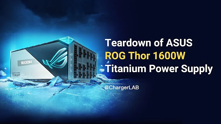 Teardown of ASUS ROG Thor 1600W Titanium Power Supply - DayDayNews