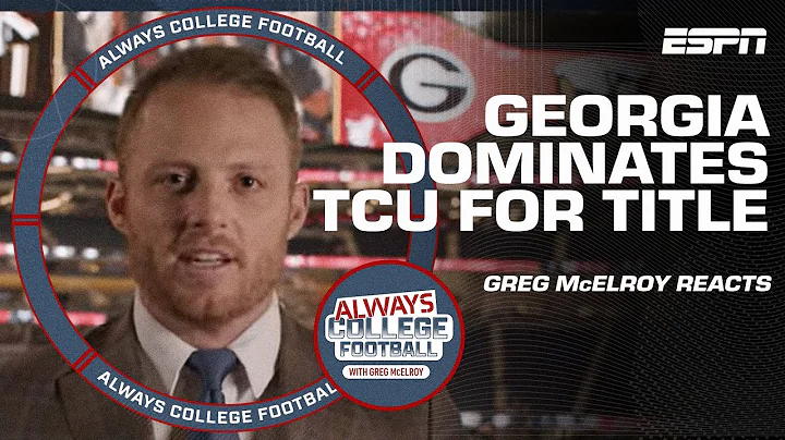 Georgia dominates TCU in the National Championship...