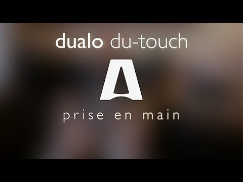 dualo du touch - Prise en main
