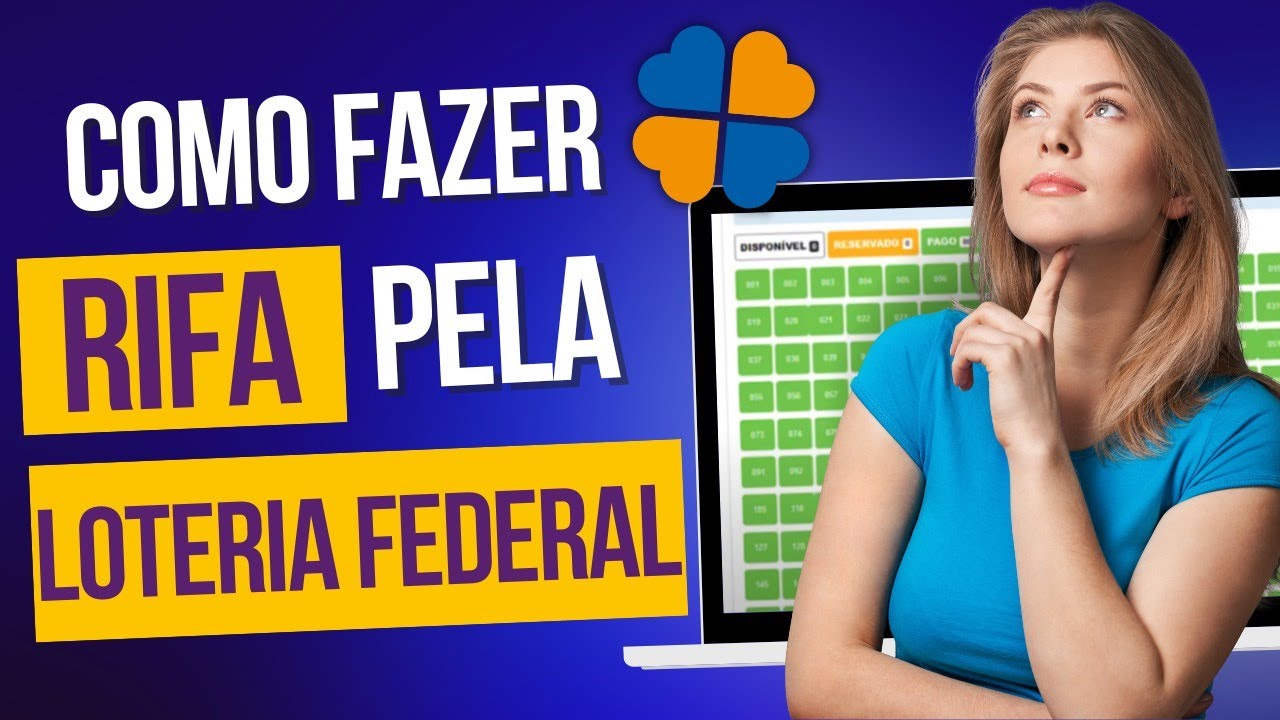 ☘ Como fazer Rifa Pela Loteria Federal Como Fazer sorteio de Rifa Online pela loteria federal ☘ Como fazer Rifa Pela Loteria Federal Como Fazer sorteio de Rifa Online pela loteria federal