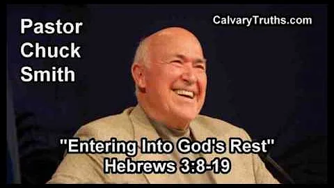 Entering Into God's Rest, Hebrews 3:8-19 - Pastor Chuck Smith - Topical Bible Study