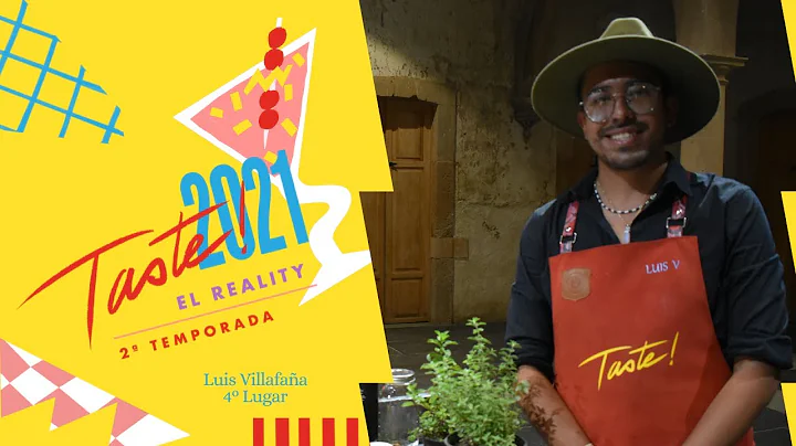 #TasteElReality2 Luis Villafaa 4 Lugar.