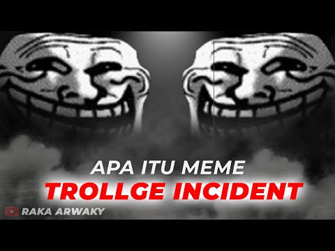 Apa Itu Meme Trollge Incident