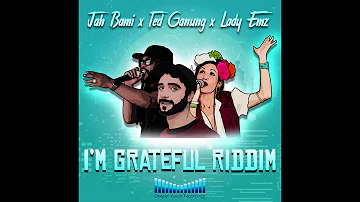 Jah Bami, Ted Ganung, LADY EMZ - I'm Grateful [Deeper Vision Recordings] | Official Audio