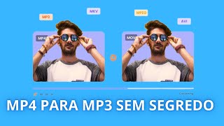 Como converter vídeos MP4 para MP3 de forma rápida e sem perder qualidade de Áudio screenshot 3