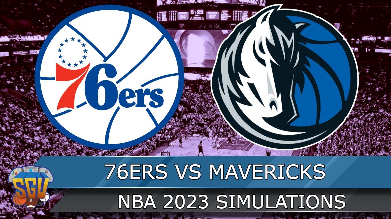 Philadelphia 76ers Vs Dallas Mavericks Nba Today 322023 Full Game Highlights Nba 2k23 Sim