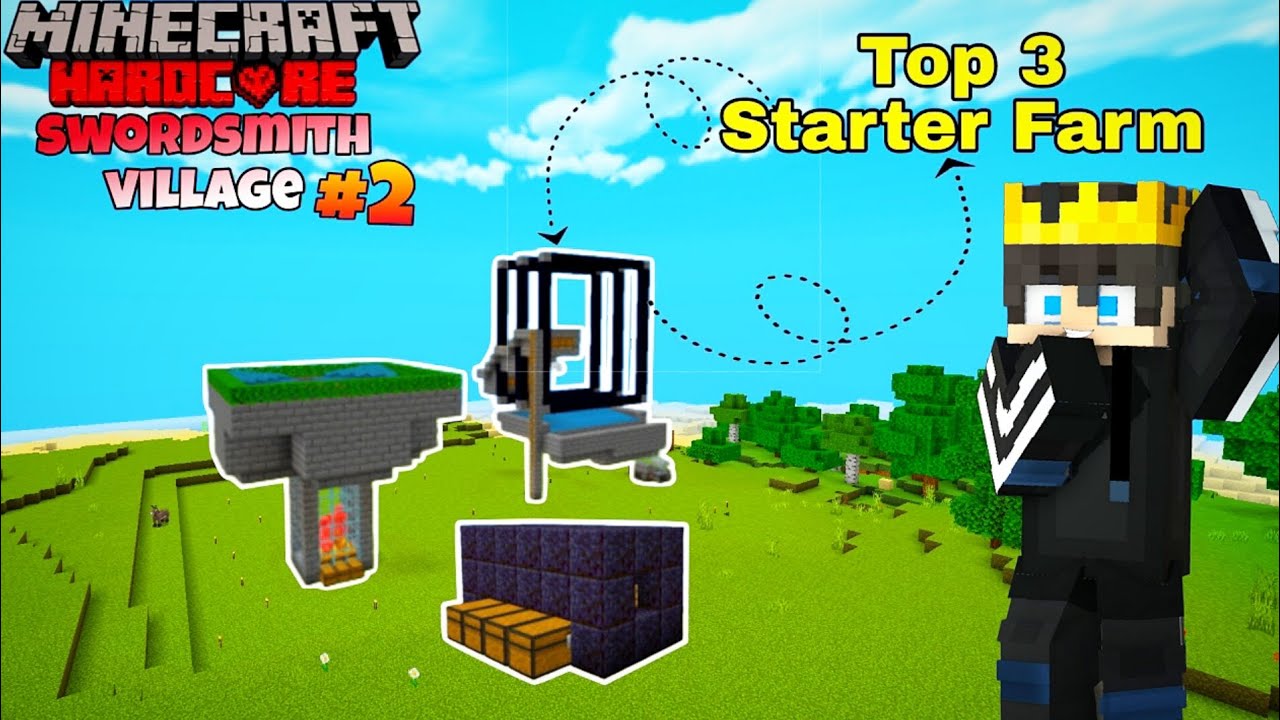 I made top 3 starter farm in Minecraft Hardcore.|(swordsmith village #2 ...