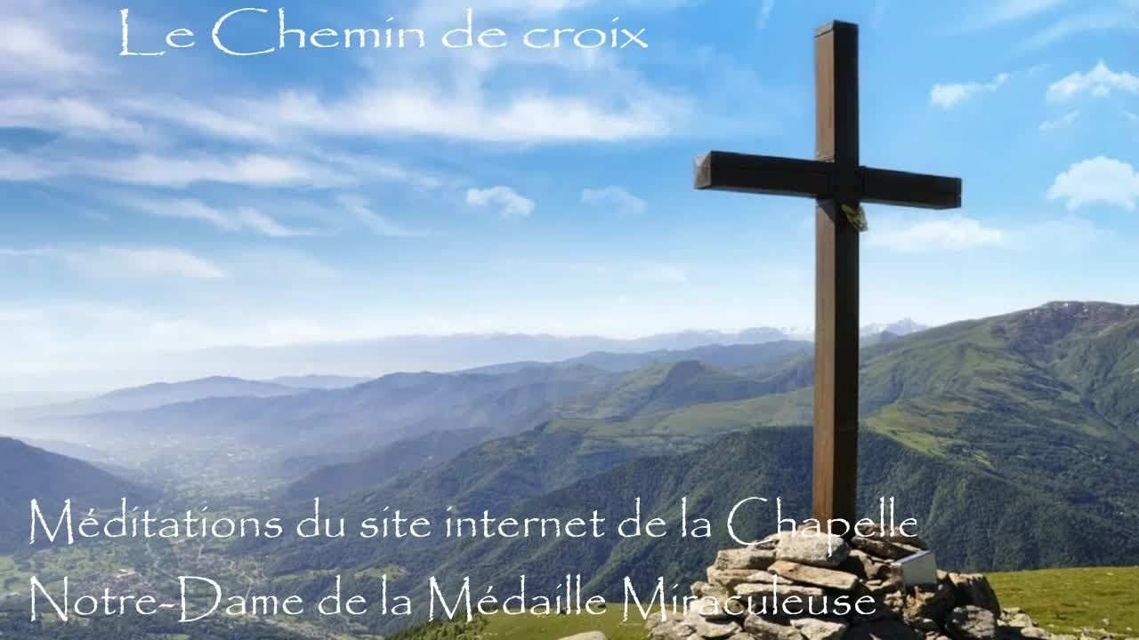 Chemin de croix - 15h15 (Heure de Montreal)