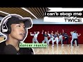 Dancer Reacts to #TWICE - I CAN'T STOP ME Dance Practice Video