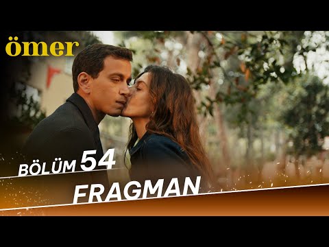 Ömer 54. Bölüm Fragman (Final)