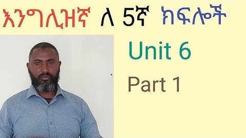 English for grade 5 Unit 6 Part 1 from pages 139-146