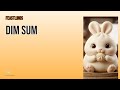 Dim Sum Feastlings 🥟 | Meet the Characters