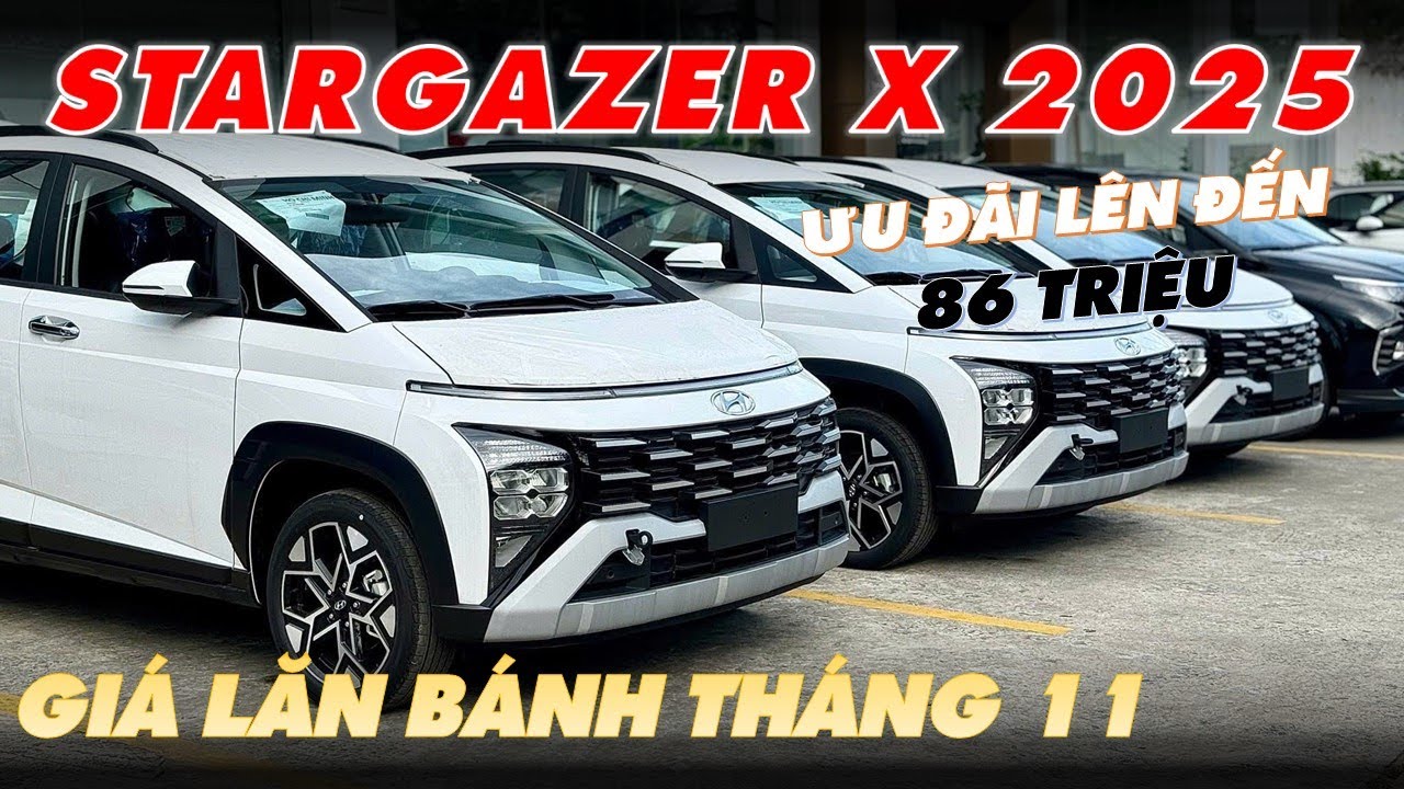 Giá xe Hyundai STARGAZER X 2025 - Tháng 11 | Ưu đãi lên đến 86 triệu - Bảo hành xe 08 năm.