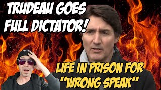 Trudeau wants to jail people for 