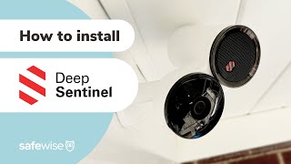 How to Install Deep Sentinel Active Camera System