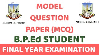 Model Question Paper(MCQ) Mumbai University For B.P.Ed Student Final Year Examination #94