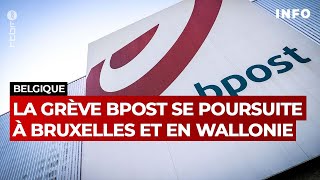 Bpost : la grève se poursuit en Wallonie et à Bruxelles RTBF Info