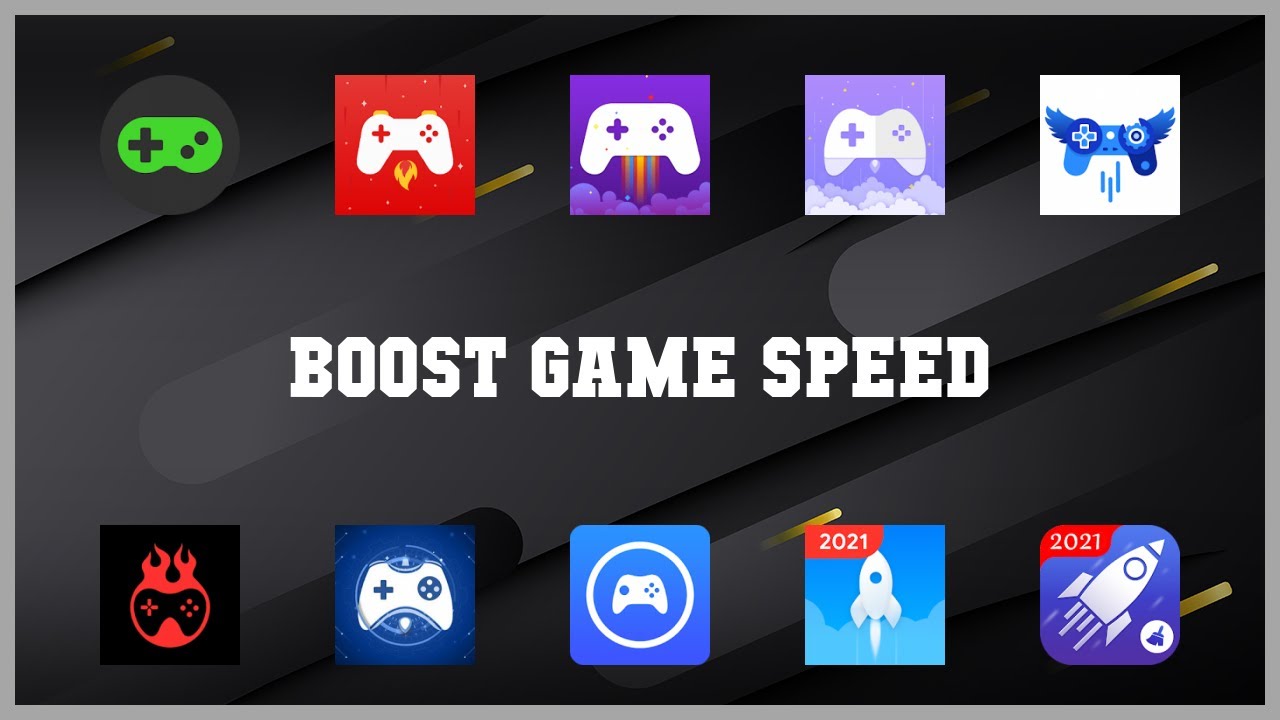 Must have 10 Boost Game Speed Android Apps - YouTube