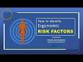 How to Identify Ergonomics Risk Factors at Workplace