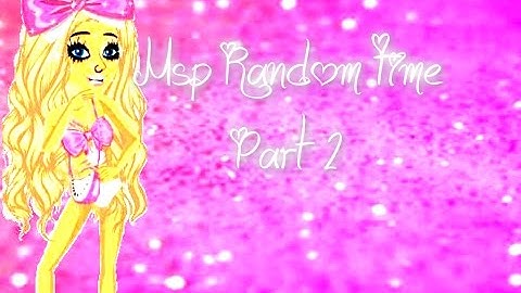 ♥ Dating A Girl - MSP Random Time Part 2 ♥