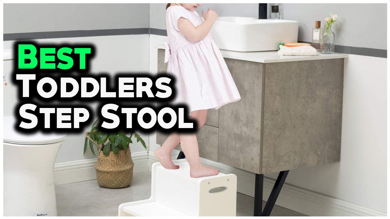 7 Best Toddler Step Stool 2022 Toddler's mama YouTube
