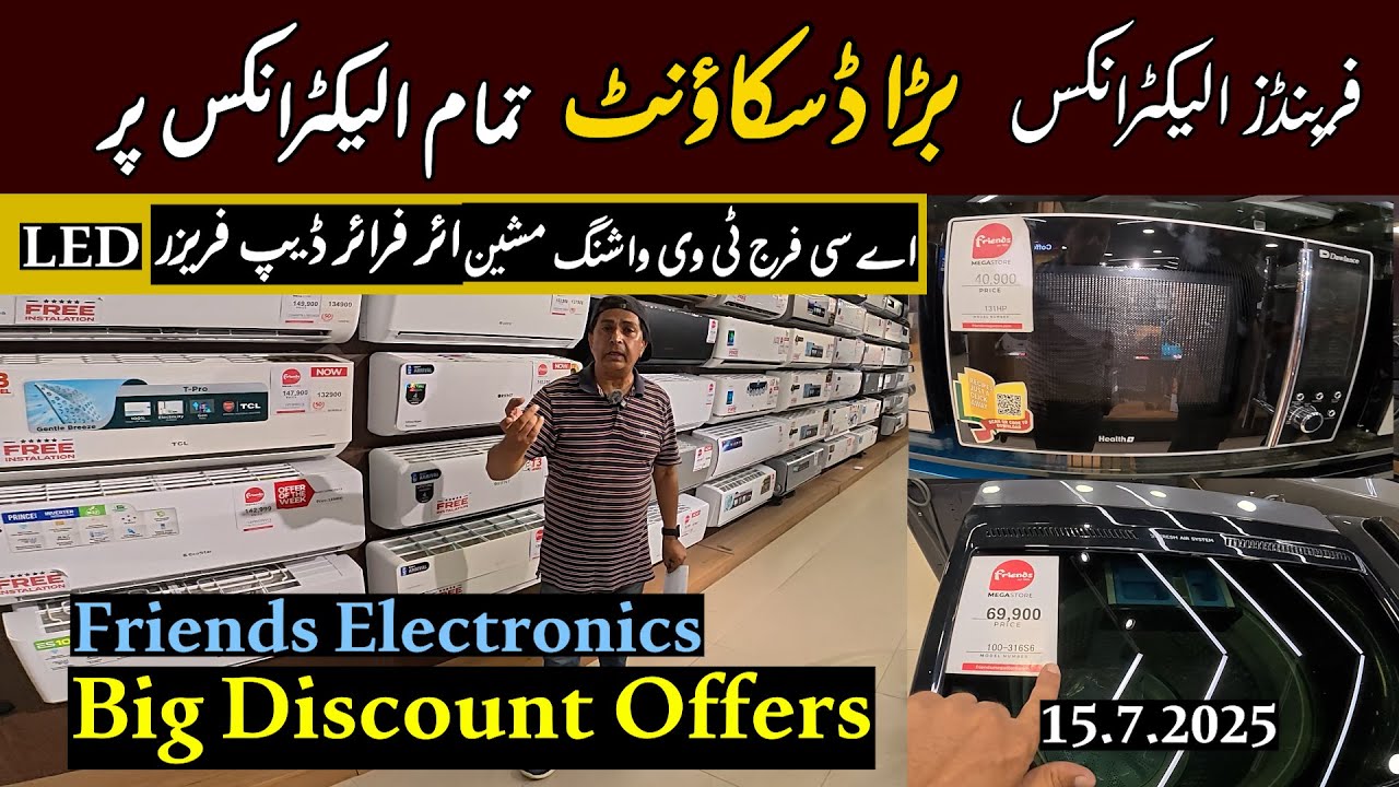 Big Discount Offers Friends Electronics Blue Area Islamabad