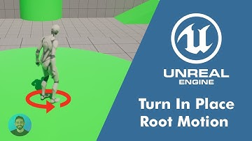Turn In Place with Root Motion in Unreal Engine 5