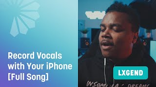 How to Record Vocals for a Full Song with Your iPhone