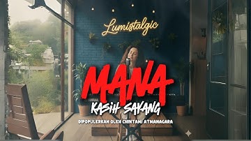 Mana Kasih Sayang - Chintami Atmanagara | EDM Rock Cover by Lumistalgic