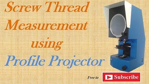 Profile Projector