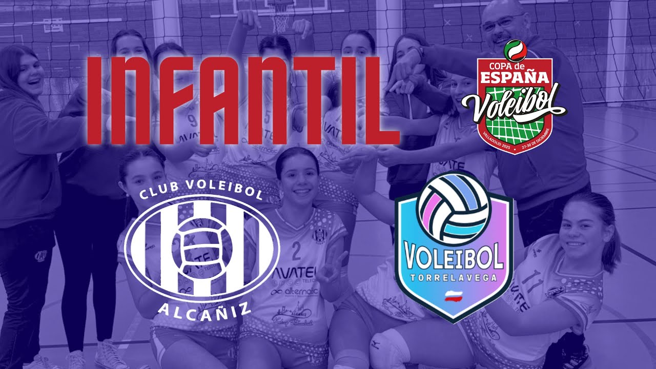 13º Y 14º PUESTO COPA ESPAÑA INFANTIL: CV Alcañiz vs CV Almeria