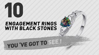 Engagement Rings With Black Stones Top 10 Collection // UK New & Popular 2017