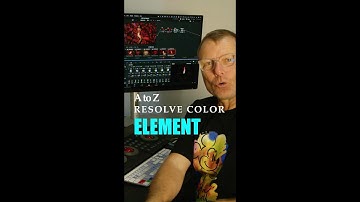 A to Z Resolve Color - Element by Tangent