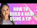 Build a Nail Using a Tip | Acrylic Nails and Gel Polish Tutorials | Valentino Beauty Pure