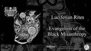 [HMP 079] Luciferian Rites - Evangelion of the Black Misanthropy (2021)