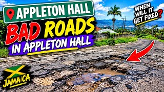 APPLETON HALL ROADS ARE A DISASTER! 🇯🇲 LOOK AT THIS!