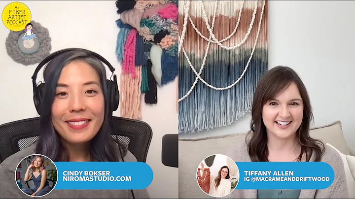 The Fiber Artist Podcast with Cindy Bokser - Tiffa...