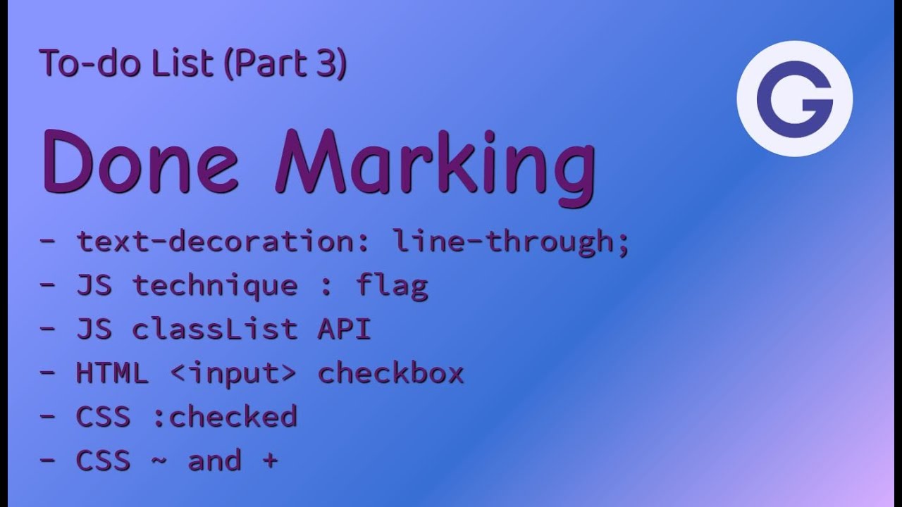 To-do List #3 Done Marking - Learning CSS and JavaScript via mini ...