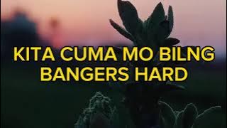 DJ SAD KITA CUMA MO BILANG BANGERS HARD TERBARU 2023