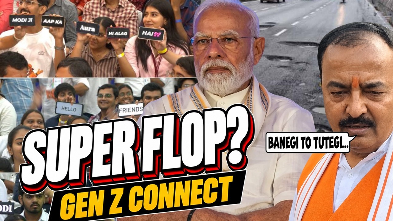 MODI’S GEN Z EVENT SUPER FLOP? INDIAN ROADS & KESHAV PRASAD MAURYA
