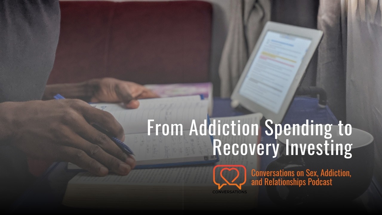 From Addiction Spending to Recovery Investing