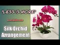Tutoriel darrangement dorchides  orchide en soie