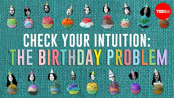 Check your intuition: The birthday problem - David...