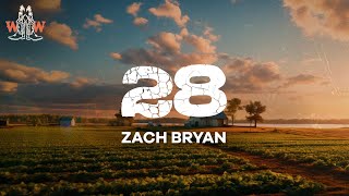 Download lagu zach bryan - 28 (lyrics)
