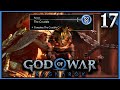 Easier Then Hades Challenges :Let&#39;s Play | God of War: Ragnarok - [17] - Playthru(PS5) | GIVE ME GOW