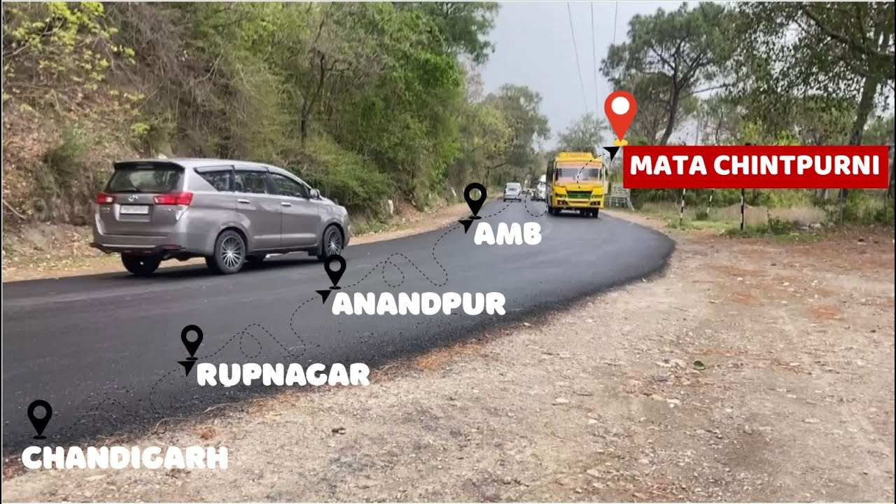 Chandigarh, Rupnagar, Anandpur Sahib, Una, Amb, Mata Chintpurni ji | Latest Highway Update | BY (RV)